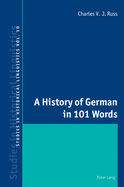 A History of German in 101 Words