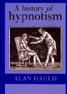 A History of Hypnotism