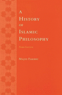 A History of Islamic Philosophy