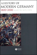 A History of Modern Germany: 1800-2000