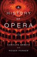 A History of Opera