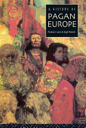 A History of Pagan Europe
