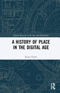 A History of Place in the Digital Age