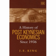A History of Post Keynesian Economics since 1936