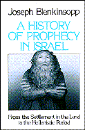 A History of Prophecy in Israel