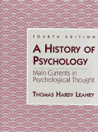 A History of Psychology: Main Currents in Psychological Thought