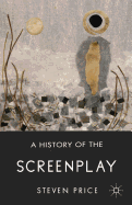 A History of the Screenplay