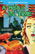 A Hoax in Time & Inside Earth