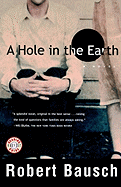 A Hole in the Earth