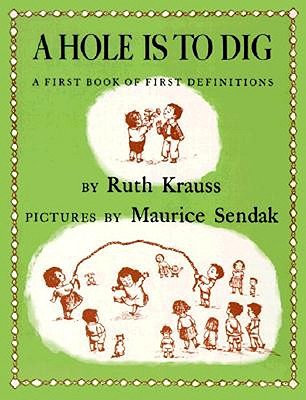 A Hole Is to Dig - Nelson
