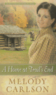 A Home at Trail's End
