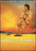 A Home of Our Own