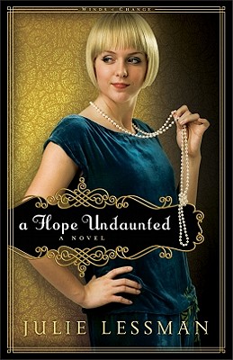 A Hope Undaunted - Lessman, Julie