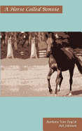 A Horse Called Bonnie