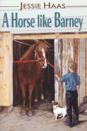 A Horse Like Barney