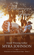 A Horseman's Hope