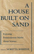 A House Built on Sand