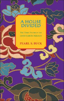A House Divided - Buck, Pearl S