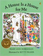A House is a House for Me