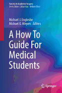 A How to Guide for Medical Students