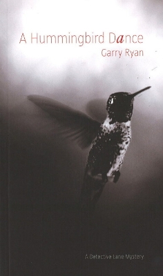 A Hummingbird Dance - Ryan, Garry