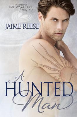 A Hunted Man - Reese, Jaime