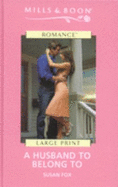 A Husband to Belong To