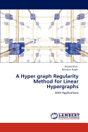 A Hyper Graph Regularity Method for Linear Hypergraphs