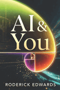 A.I. & You