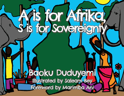 A is for Afrika, S Is for Sovereignty