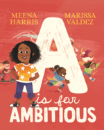 A Is for Ambitious