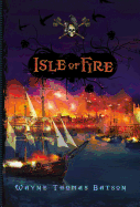 A Isle of Fire