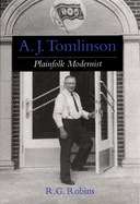 A. J. Tomlinson: Plainfolk Modernist