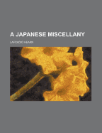 A Japanese Miscellany