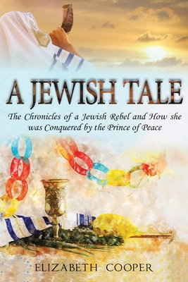 A Jewish Tale - Cooper, Elizabeth