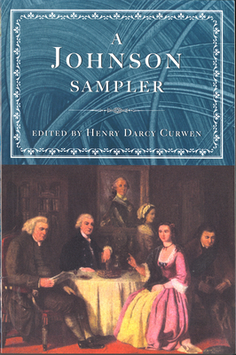 A Johnson Sampler - Johnson, Samuel, and Curwen, Henry Darcy (Editor)