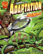 A Journey Into Adaptation with Max Axiom, Super Scientist