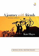 A Journey with Friends