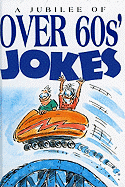 A Jubilee of Over 60's