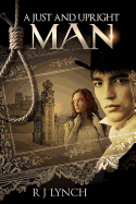 A Just and Upright Man