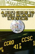 A Kid's Guide to Stock Market Investing