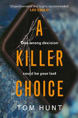 A Killer Choice - Hunt, Tom