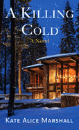 A Killing Cold