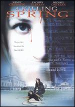 A Killing Spring - Stephen Williams