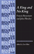 A King and No King: Beaumont and Fletcher