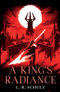 A King's Radiance