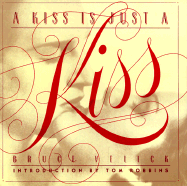 A Kiss Is Just a Kiss