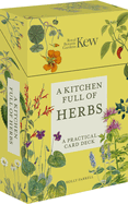A Kitchen Full of Herbs: a Practical Card Deck