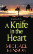 A Knife In The Heart, A
