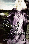 A Knight of Passion